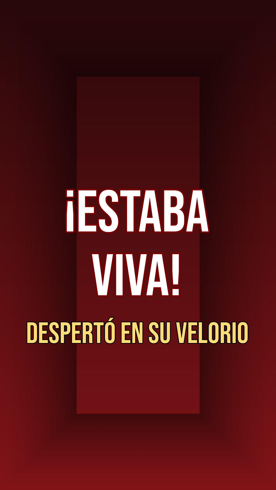 Despertó en su velorio